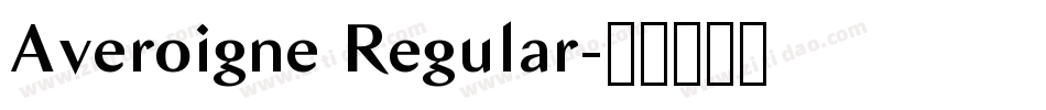 Averoigne Regular字体转换